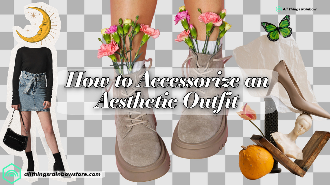 How to Accessorize an Aesthetic Outfit Without Overdoing It