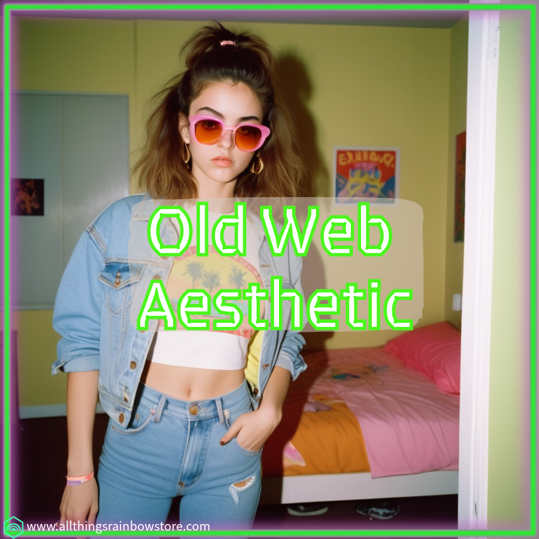 Old Web Aesthetic | Old Web Aesthetic Explained