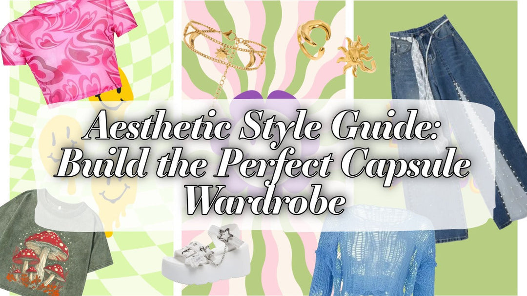 Aesthetic Style Guide: Build the Perfect Capsule Wardrobe