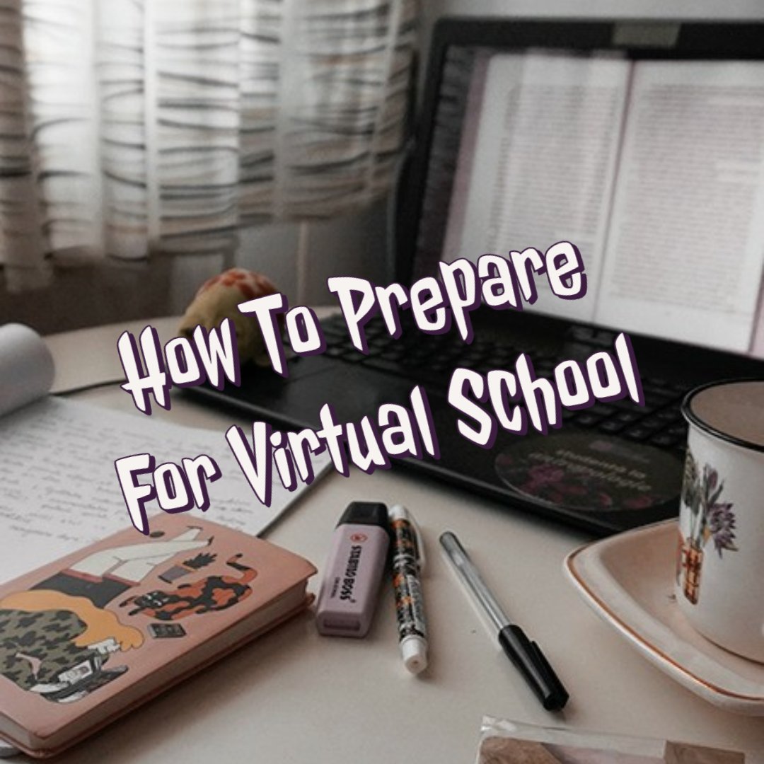 how to prepare for virtual school