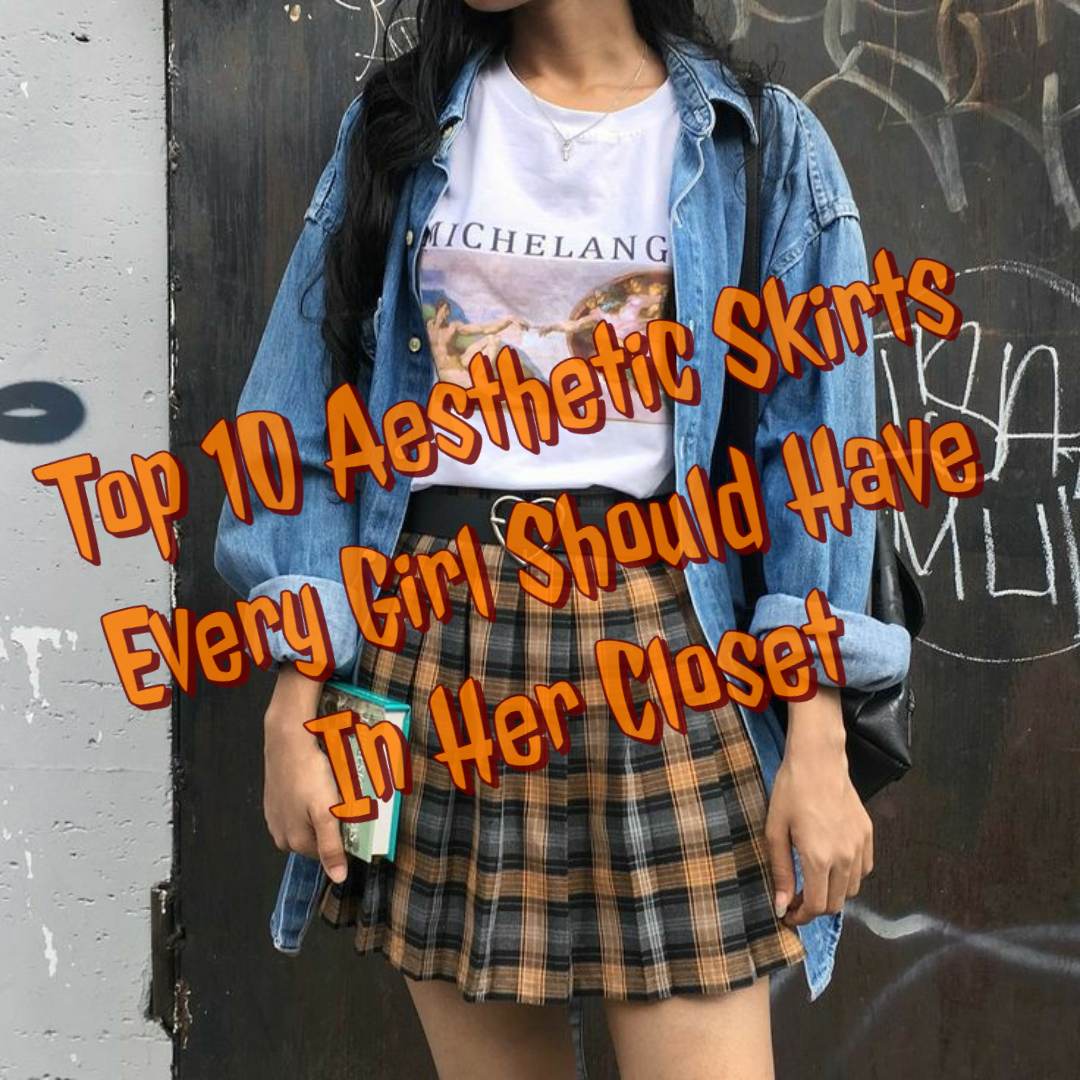 top 10 aesthetic skirts