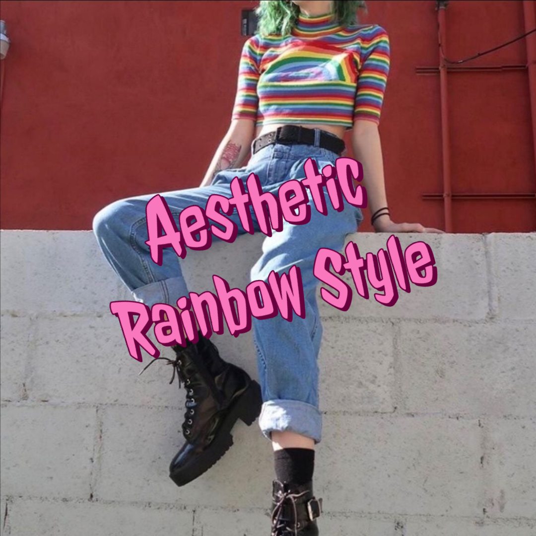 aesthetic rainbow style