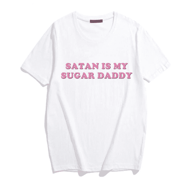 Satan Is My Sugar Daddy Tee - All Things Rainbow