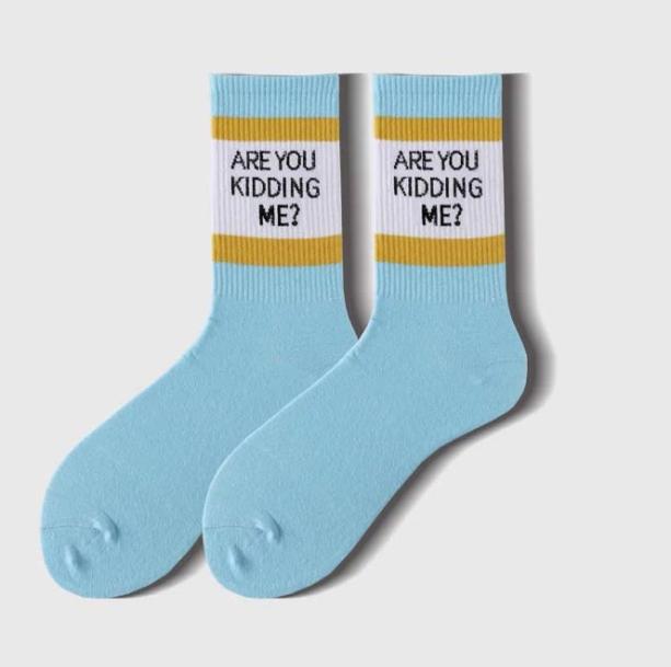 Are You Kidding Me Socks | Aesthetic Socks And Accessories