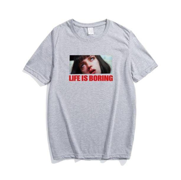 Life Is Boring T-Shirt | Aesthetic T shirt