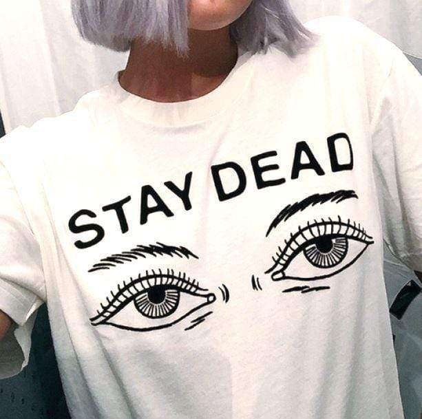 Stay Dead T-shirt - All Things Rainbow